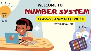 NUMBER SYSTEM  CLASS 9  NCERT  JAVAL SIR [upl. by Zahavi]