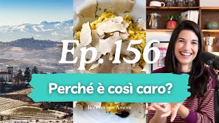 Il tartufo il tesoro della cucina italiana podcast 156 [upl. by Honan]