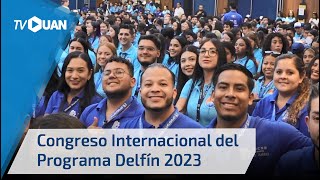 Congreso Internacional del Programa Delfín 2023 [upl. by Yart]