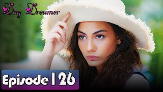 Pehla Panchi  Day Dreamer in Hindi Dubbed 126  Erkenci Kus [upl. by Dardani]