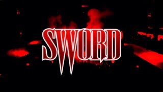 Sword  Live [upl. by Lrat]