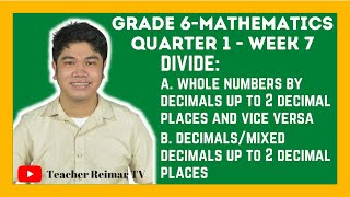 DIVISION OF DECIMALS PART 1  MATH 6  Q1  WEEK 7 [upl. by Monroe]