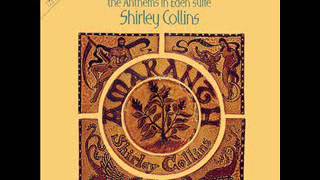 Shirley Collins  Amaranth [upl. by Wilonah]