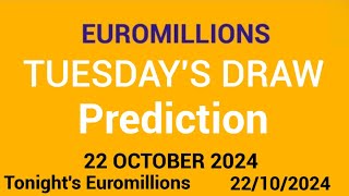 Euromillions Prediction For 22 October 2024  tonights euromillions [upl. by Maleeny]