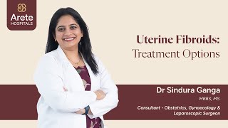 Will My Fibroids Come Back What are the Treatment Options amp Recurrence Risks  Dr Sindura Ganga [upl. by Suedaht52]