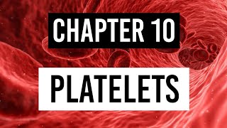 Platelets  Thrombocytes  Physiology of platelets  Functions of platelets [upl. by Scoter813]