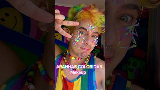 Aranhas coloridas makeup 🕷️🌈✨ [upl. by Gewirtz]