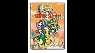 Opening to Super Mario Bros King Koopa Katastrophe 2007 DVD [upl. by Nonnac110]