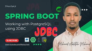 Spring Boot Working with PostgreSQL using JDBC Somali [upl. by Colman]