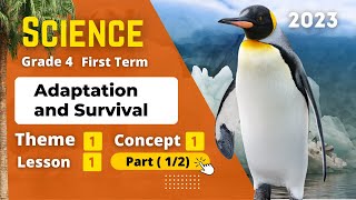 Grade 4  Science  Unit 1  Concept 1  Lesson 1  Part 12  Adaptation and Survival [upl. by Drofyar582]