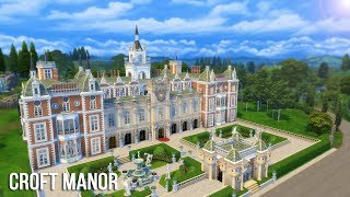 The Sims 4 Speed Build  The Croft Manor Part 1 [upl. by Seaden407]