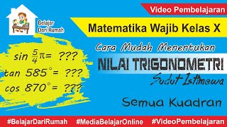 Cara Mudah Menentukan Nilai Trigonometri Sudut Istimewa Semua Kuadran [upl. by Anid27]