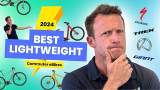 The 4 BEST Lightweight Commuter eBikes in 2024  Trek Kalkhoff Specialized amp MORE [upl. by Treblig]