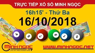 Xổ số Minh Ngọc™ Thứ Ba 16102018  Kênh chính thức từ Minhngocnetvn [upl. by Drofwarc]