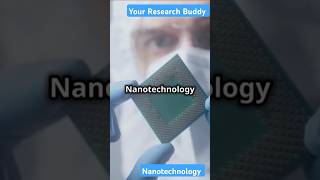 Nanotechnology Explained Simplifying the Science [upl. by Bille]