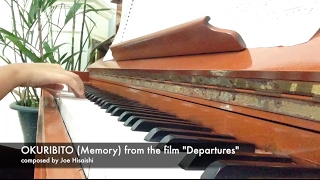 OKURIBITO Memory  Piano accompaniment from quotDeparturesquot [upl. by Ahtnammas]