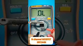 How to Test IRFZ44N MOSFET using a Multimeter 💯 [upl. by Lledor]