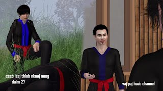 ceeb leej thiab nkauj noog daim 27 hmong movie 3d [upl. by Ikkim642]