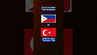 GILAS PILIPINAS Schedule Tune up game l Philippines vs Turkey Live Today l [upl. by Veronica]