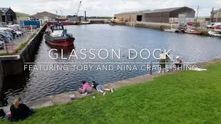 Glasson Dock featuring Toby and Nina crab fishing [upl. by Chard]