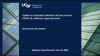 Update on respiratory infections for the summer COVID19 influenza mpox and more [upl. by Sorodoeht]