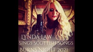 Lynda Law  Amazing Grace  Auld Lang Syne  A Burns Night Tribute to Scotland [upl. by Ethel]