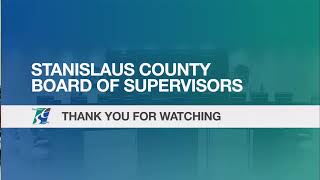 Stanislaus County Board of Supervisors  2024 0625 [upl. by Watkins]