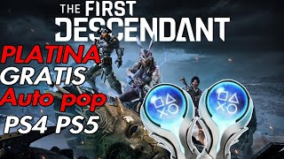 The fisrt Descendant Free easy Platinum AUTO POP PS4 PS5 platina fácil gratis [upl. by Marve806]