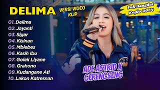 Ade Astrid  DELIMA  JAYANTI  FULL DANGDUT KOPLO 2024 LAGU SANTAI [upl. by Reamy903]