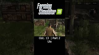 Ule  Farming Simulator 25  Odc 13  Part 2  Sebix shorts [upl. by Yemaj]