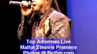 Top Adlerman  Byen Domaj  Matlot 2 Movie Premiere pt 12 [upl. by Quincy180]