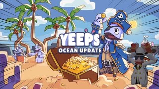 yeeps hide and seek new ocean update [upl. by Mueller283]