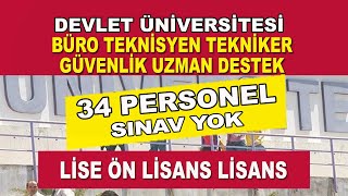 KATİP ÇELEBİ ÜNİVERSİTESİ 34 MEMUR ŞOFÖR İŞÇİ VE GÜVENLİK GÖREVLİSİ ALIMI [upl. by Eliathan]