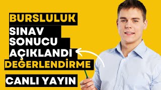 BURSLULUK SINAVI SONUÃ‡LARINI DEÄERLENDÄ°RÄ°YORUZ  CANLI YAYIN  FLAÅ TABAN PUANLARI [upl. by Sinnard]