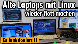 Alte Laptops mit Linux wieder flott machen 🙂️ Es funktioniert 👍️ [upl. by Grous]