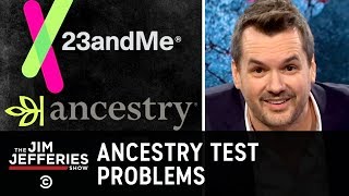 Ancestry Tests Have a Lot of Issues  The Jim Jefferies Show [upl. by Zitvaa]