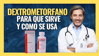 🔴 DEXTROMETORFANO JARABE PARA ADULTOS TOS SECA FARMACOLOGÍA [upl. by Lauter]