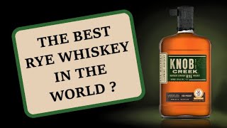 Knob Creek Rye Review  How good is the 2016 Best Rye in the World [upl. by Pelag594]