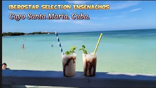 Iberostar Selection Ensenachos Cayo Santa Maria Cuba 쿠바 산타마리아 [upl. by Ise]