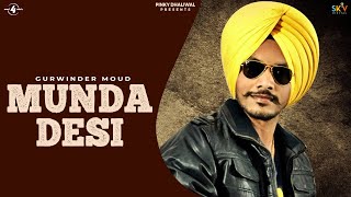 Gurwinder Moud  Munda Desi  Caller Tunes  Latest Punjabi Song 2014 [upl. by Enrichetta]