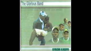 Glorious Band – Ilyashi Likaya Full Studio Album Zambian [upl. by Remos]