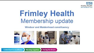 Frimley Health Membership Update 7 July 2020 [upl. by Imef810]