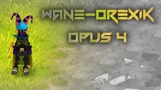 Dofus WANEOREXIK  Opus 4  Sram 199 Reseau TerreFeu [upl. by Acirdna]