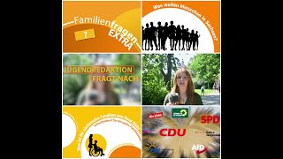 Familienfragen EXTRA  Landtagswahl 2024 [upl. by Trygve78]