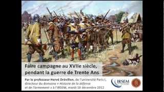 Faire campagne durant la guerre de Trente Ans [upl. by Reinaldos]