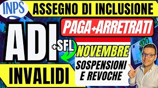 ASSEGNO DI INCLUSIONE🔴 Novembre👉PAGAMENTI ARRETRATI SOSPENSIONI Revoca INVALIDI [upl. by Ferrigno433]