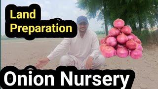 Onion Nursery 🧅 Land Preparation  Onion Farming in Pakistan [upl. by Porush106]