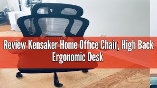 Review Kensaker Home Office Chair High Back Ergonomic Desk Chair with 3D Armrests Lumbar Support [upl. by Ulrikaumeko]