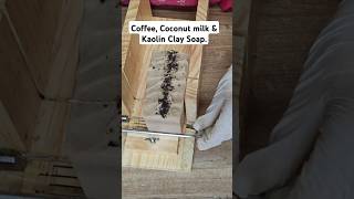 Coffee Coconut milk Kaolin Clay Soap MakingCold Process Soapyoutubeshortssoapmakinghomemade [upl. by Arun]