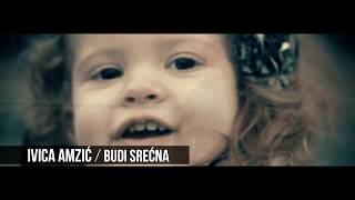 IVICA AMZIC  BUDI SRECNA OFFICIAL HD VIDEO 2019 [upl. by Lussi]